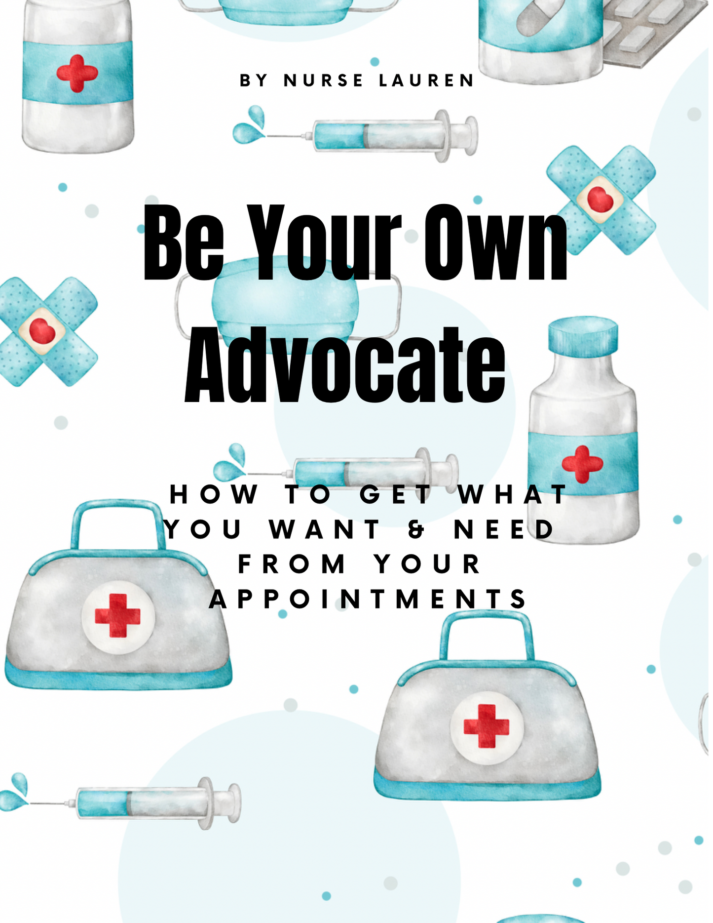 Be Your Own Advocate Workbook